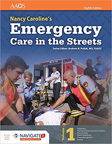 emergency care in the streets 8th edition